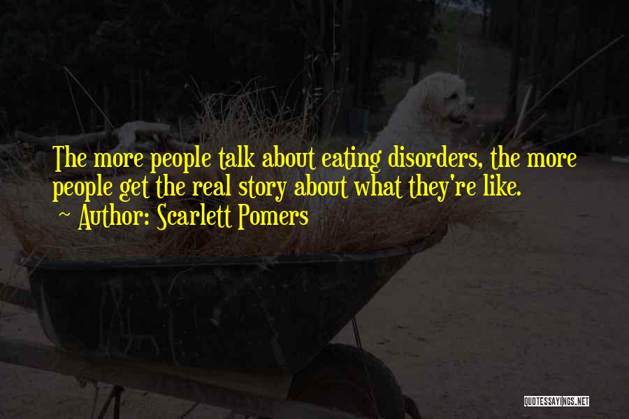 Scarlett Pomers Quotes 412821