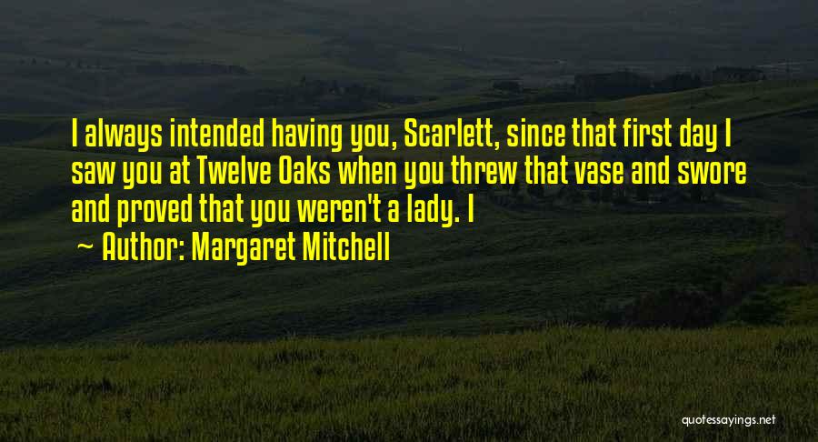 Scarlett Quotes By Margaret Mitchell