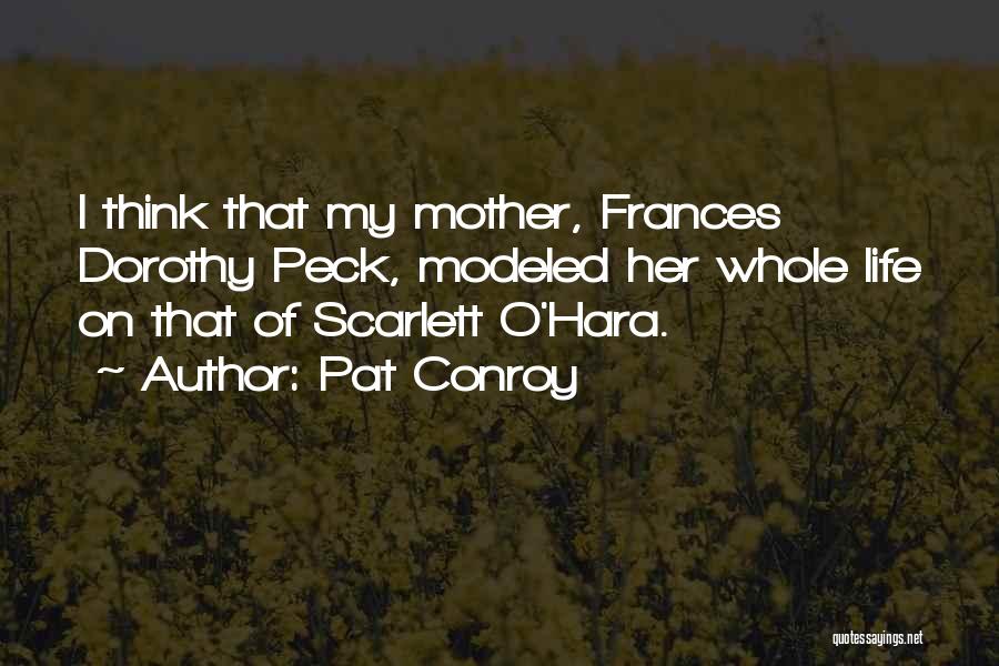 Scarlett Quotes By Pat Conroy