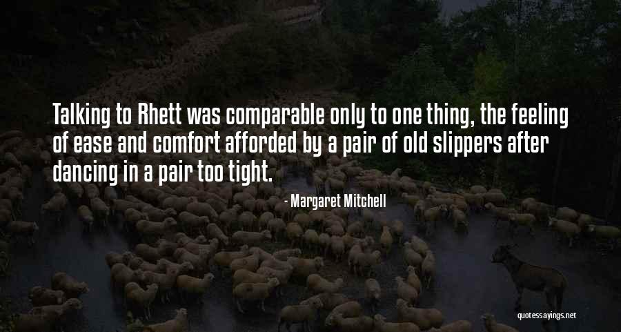 Scarlett Rhett Quotes By Margaret Mitchell