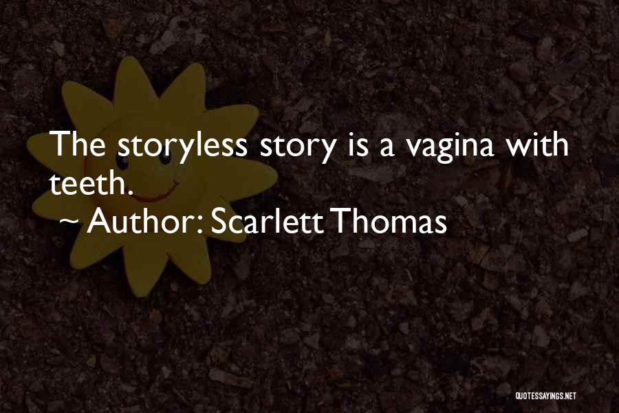 Scarlett Thomas Quotes 948572