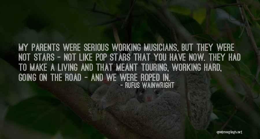 Scarlini Torhout Quotes By Rufus Wainwright Scarlini Torhout Quotes By Rufus Wainwright