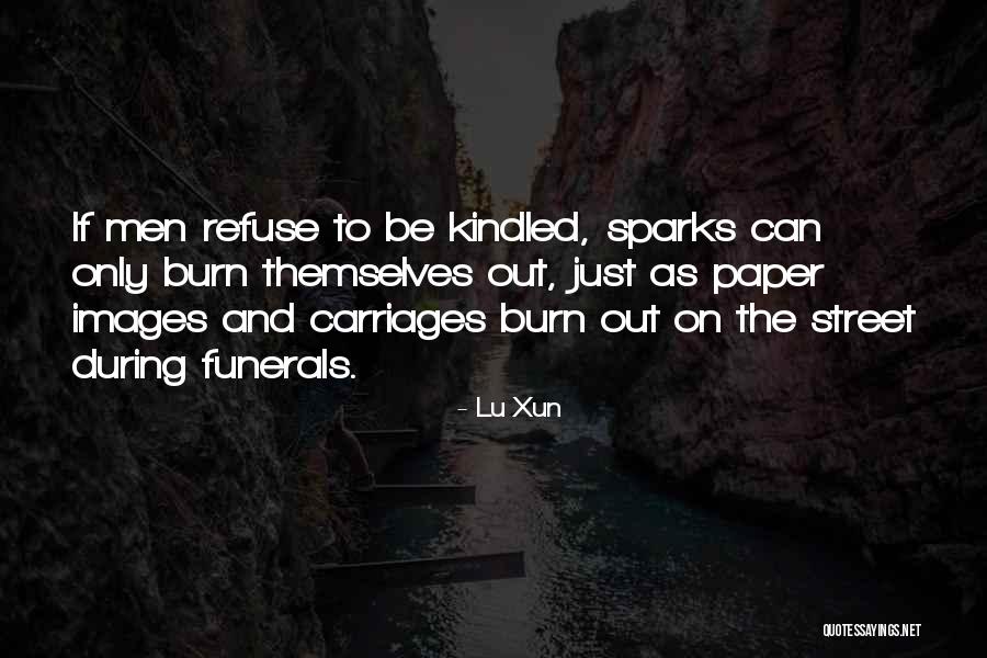 Scarnati Pa Quotes By Lu Xun Scarnati Pa Quotes By Lu Xun