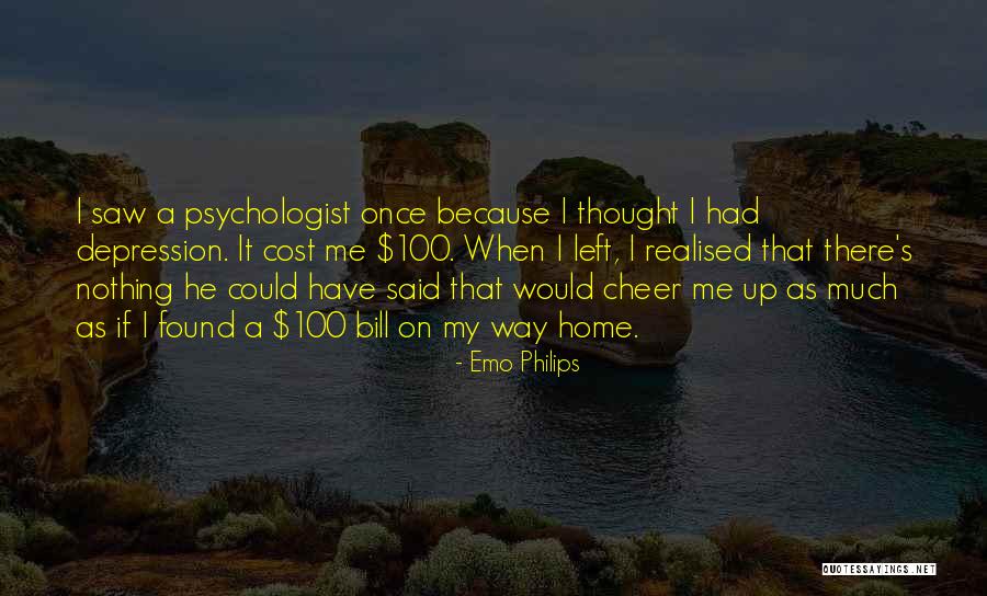 Scarpered Quotes By Emo Philips Scarpered Quotes By Emo Philips