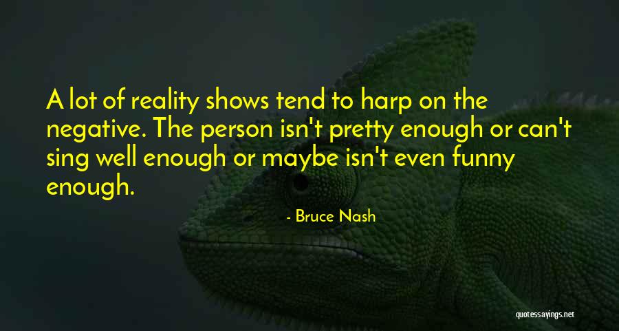 Scarps In Virginia Quotes By Bruce Nash Scarps In Virginia Quotes By Bruce Nash