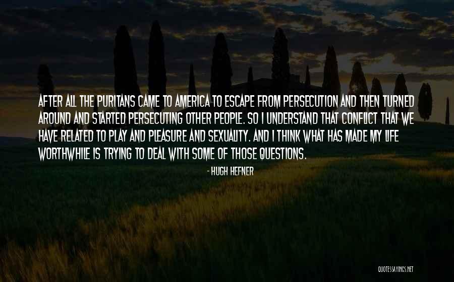 Scarred Hero Quotes By Hugh Hefner Scarred Hero Quotes By Hugh Hefner