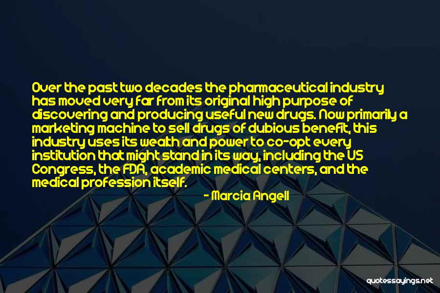 Scarred Hero Quotes By Marcia Angell Scarred Hero Quotes By Marcia Angell