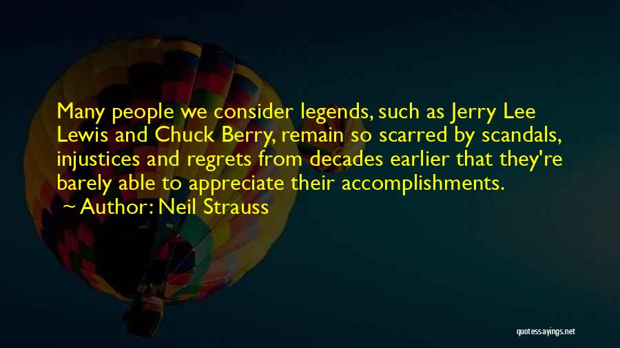 Scarred People Quotes By Neil Strauss