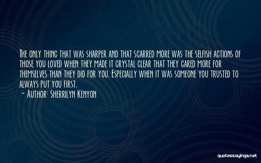 Scarred Quotes By Sherrilyn Kenyon