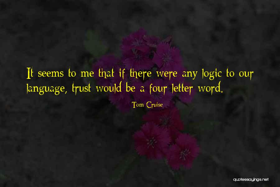 Scarrys Dvd Quotes By Tom Cruise Scarrys Dvd Quotes By Tom Cruise