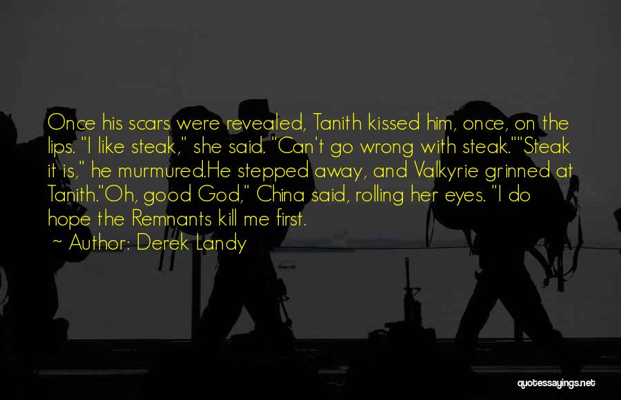 Scars And God Quotes By Derek Landy