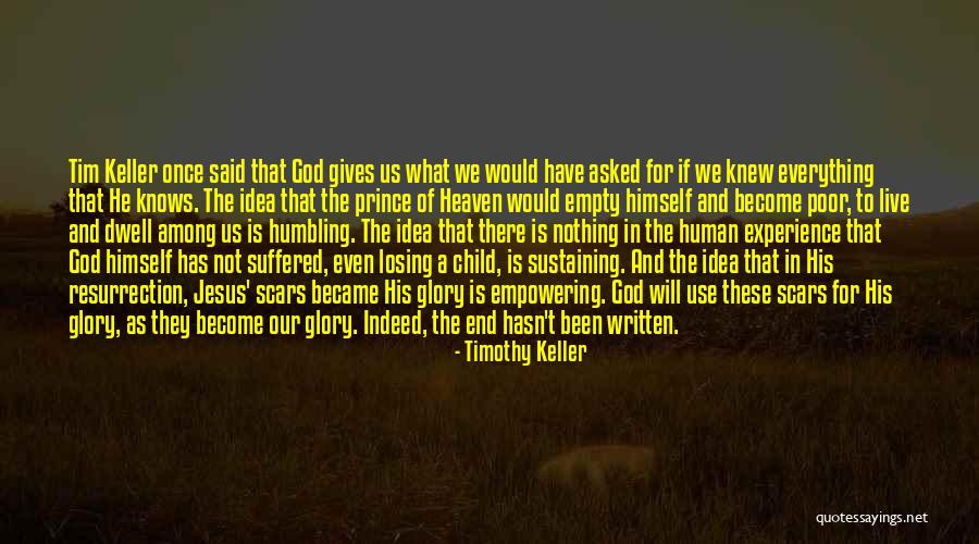 Scars And God Quotes By Timothy Keller