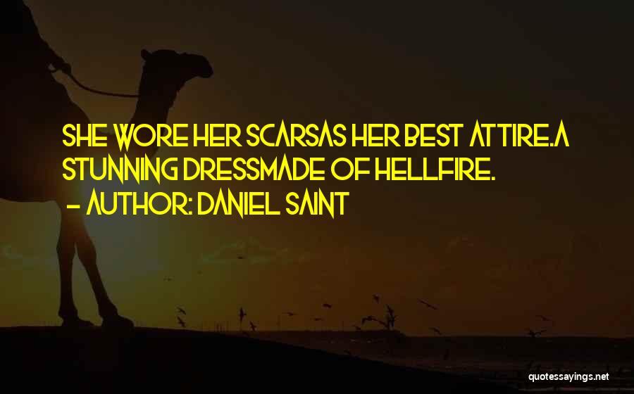 Scars And Strength Quotes By Daniel Saint