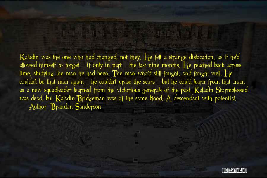 Scars From The Past Quotes By Brandon Sanderson