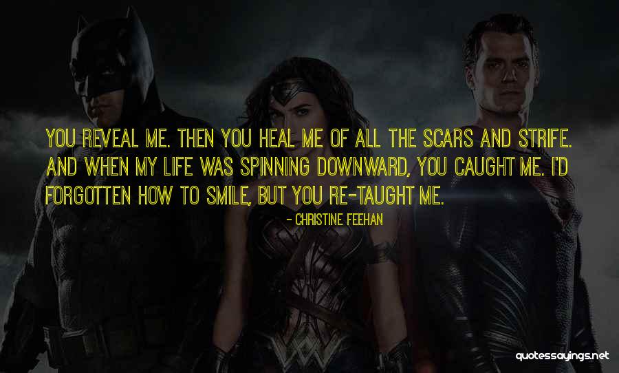 Scars In Your Life Quotes By Christine Feehan Scars In Your Life Quotes By Christine Feehan