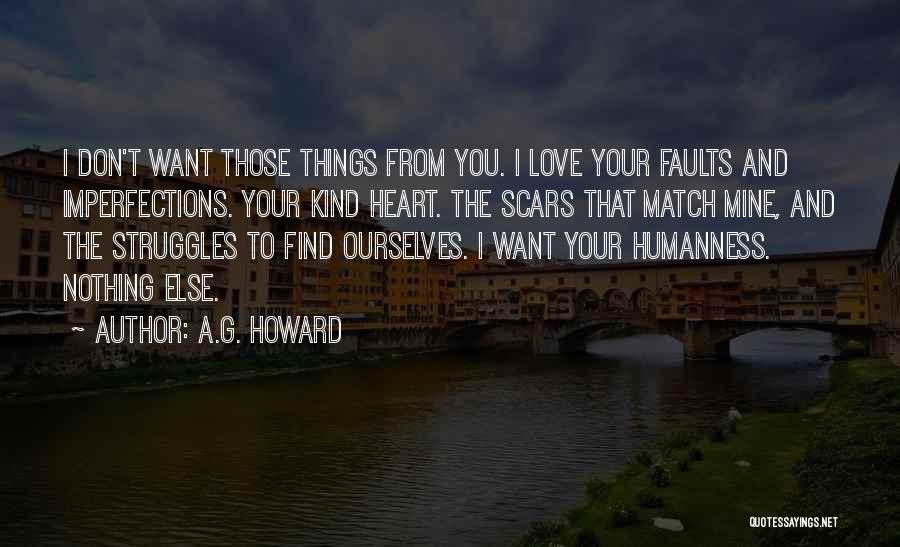 Scars Love Quotes By A.G. Howard