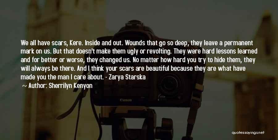 Scars Love Quotes By Sherrilyn Kenyon