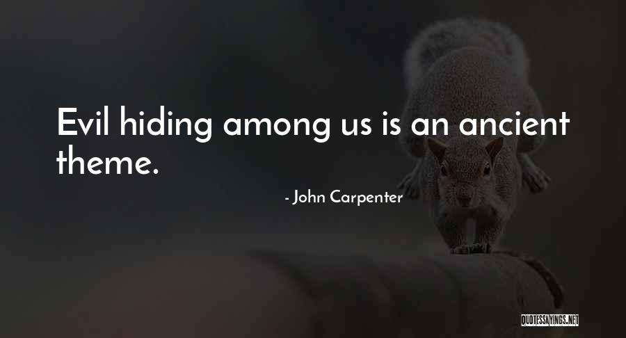 Scarselli Sonia Quotes By John Carpenter