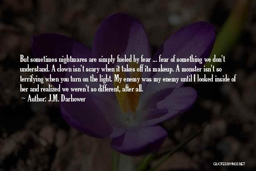 Scary Clown Quotes By J.M. Darhower