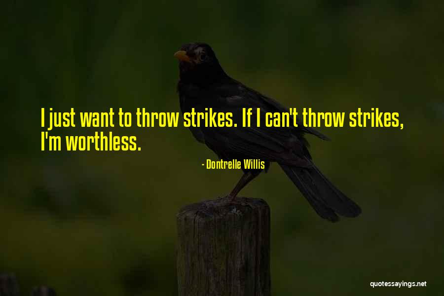Scary Dentist Quotes By Dontrelle Willis Scary Dentist Quotes By Dontrelle Willis