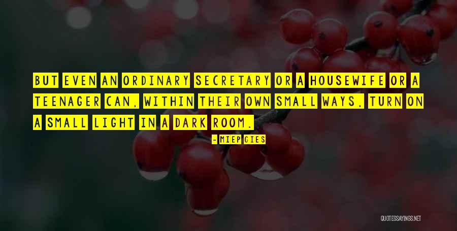 Scary Devil Quotes By Miep Gies Scary Devil Quotes By Miep Gies