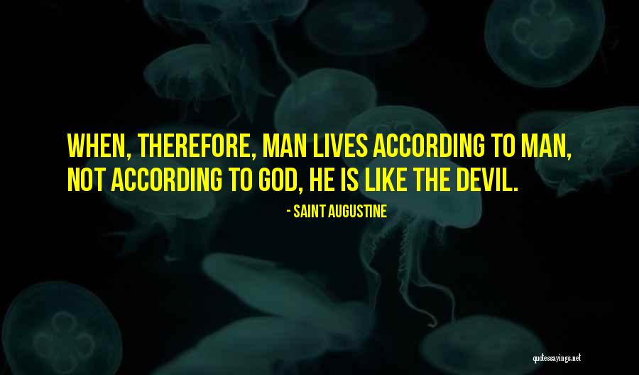 Scary Devil Quotes By Saint Augustine Scary Devil Quotes By Saint Augustine