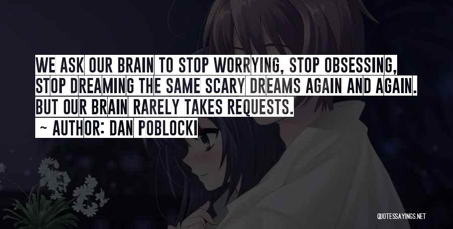 Scary Dreams Quotes By Dan Poblocki