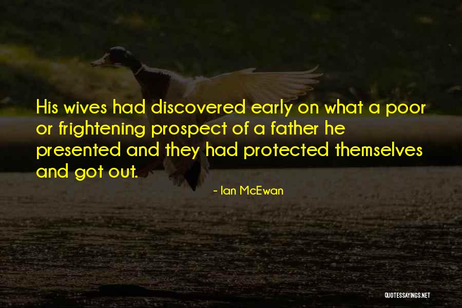 Scary Flashbacks Quotes By Ian McEwan Scary Flashbacks Quotes By Ian McEwan