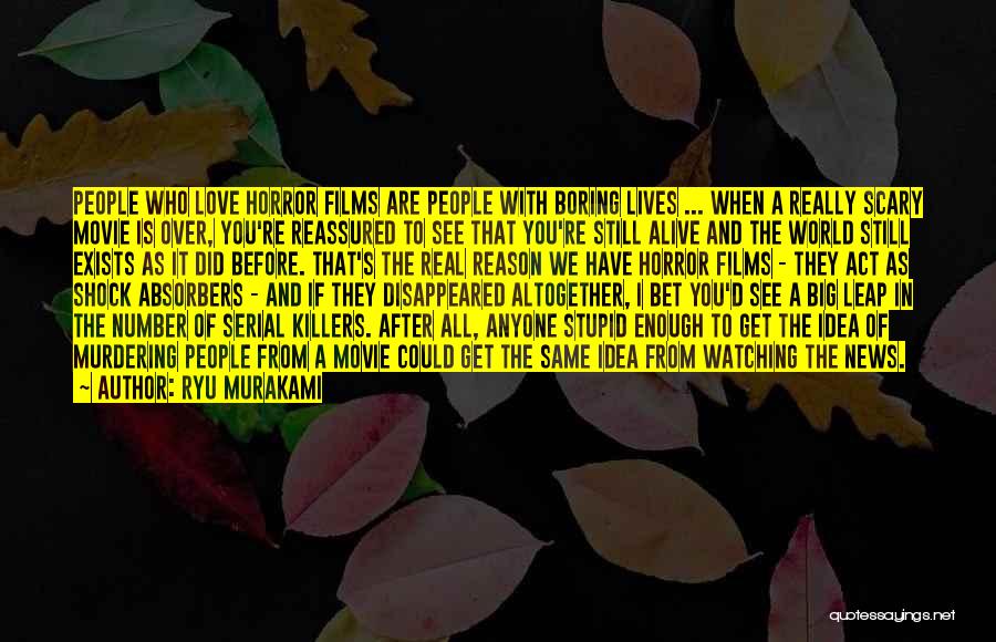 Scary Movie Quotes By Ryu Murakami