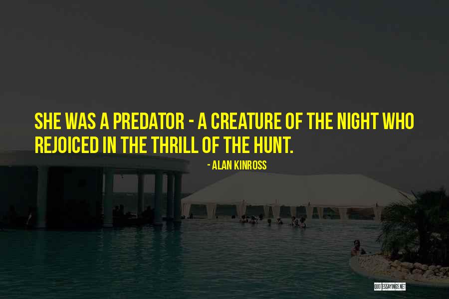Scary Night Quotes By Alan Kinross Scary Night Quotes By Alan Kinross
