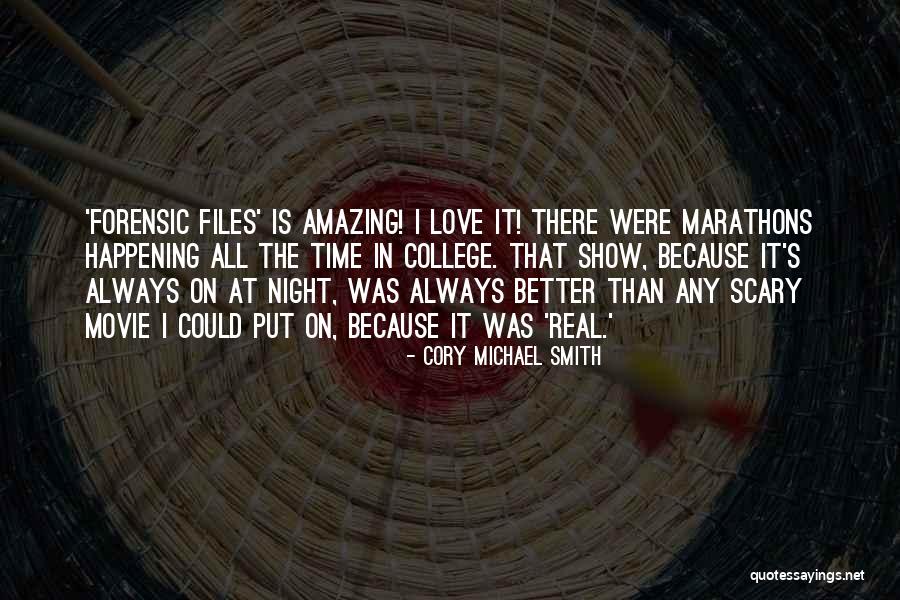 Scary Night Quotes By Cory Michael Smith Scary Night Quotes By Cory Michael Smith