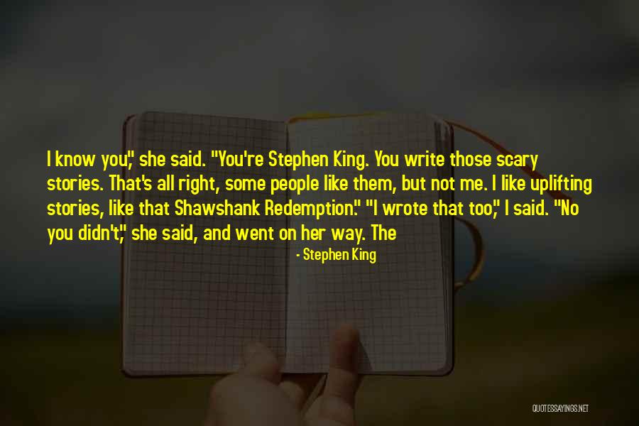 Scary Stories Quotes By Stephen King Scary Stories Quotes By Stephen King
