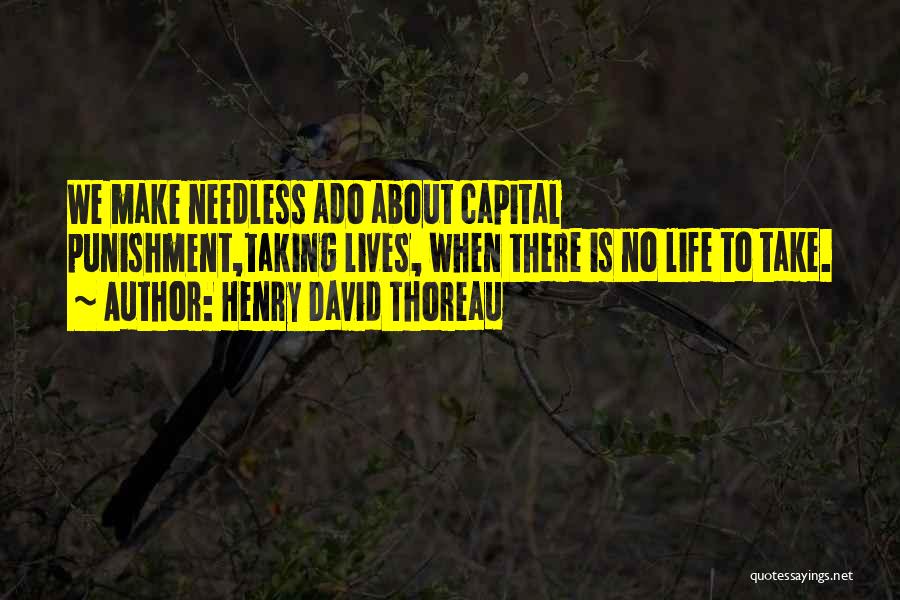 Scary Videos Quotes By Henry David Thoreau