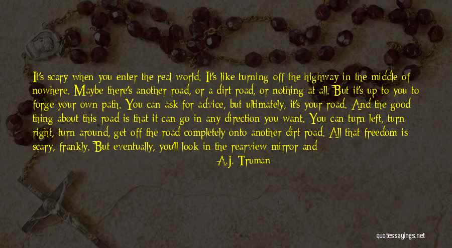 Scary World Quotes By A.J. Truman Scary World Quotes By A.J. Truman