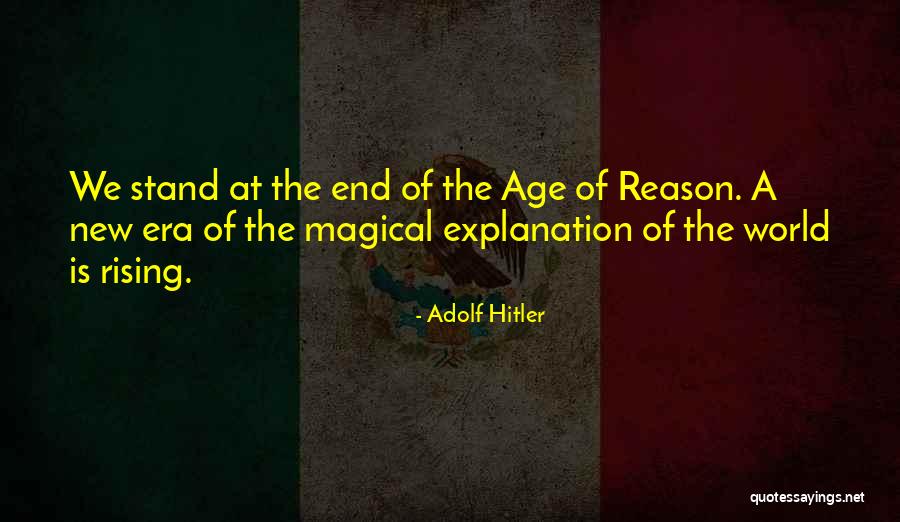 Scary World Quotes By Adolf Hitler