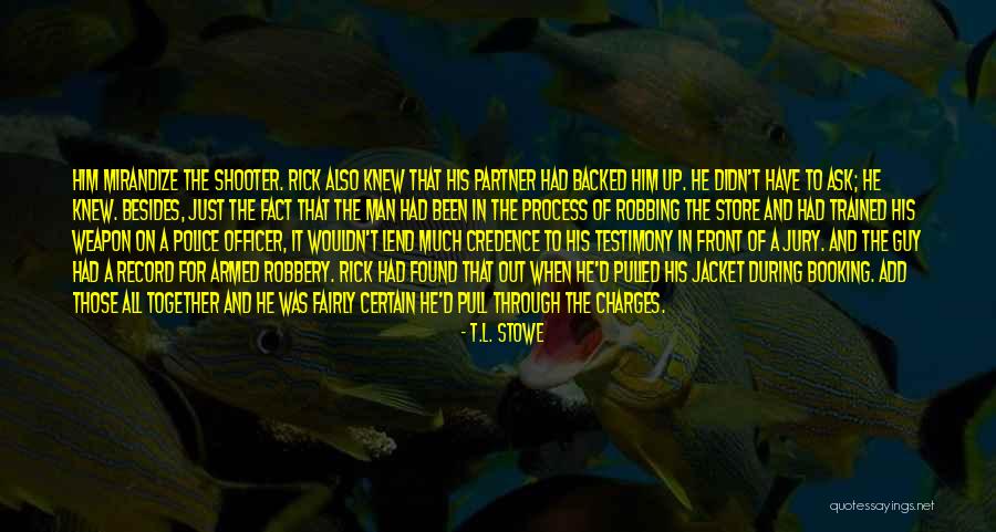 Scatena Tuscany Quotes By T.L. Stowe Scatena Tuscany Quotes By T.L. Stowe