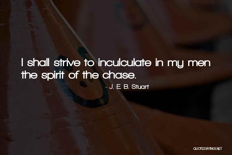 Scatola Munizioni Quotes By J. E. B. Stuart Scatola Munizioni Quotes By J. E. B. Stuart