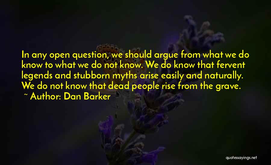 Scattergood Power Quotes By Dan Barker