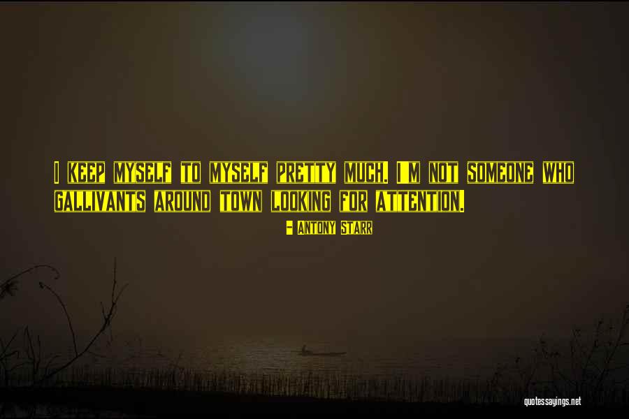 Scatterlings Of Africa Quotes By Antony Starr Scatterlings Of Africa Quotes By Antony Starr
