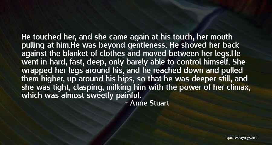 Scattolon Quotes By Anne Stuart Scattolon Quotes By Anne Stuart