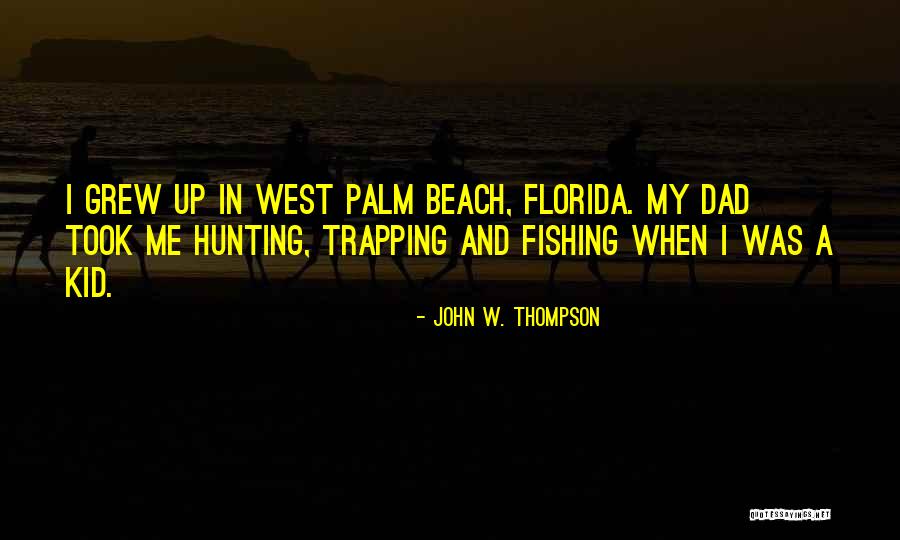 Scaturchio Pastiera Quotes By John W. Thompson Scaturchio Pastiera Quotes By John W. Thompson