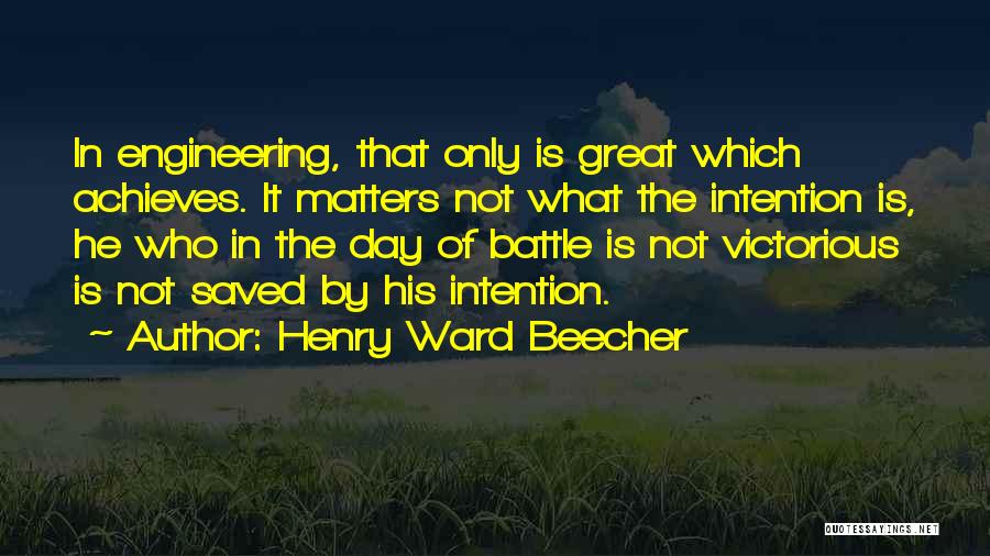 Scaun Ergonomic Quotes By Henry Ward Beecher