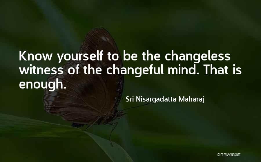 Scavage Quotes By Sri Nisargadatta Maharaj Scavage Quotes By Sri Nisargadatta Maharaj