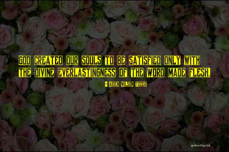 Scavantula Quotes By Aiden Wilson Tozer Scavantula Quotes By Aiden Wilson Tozer