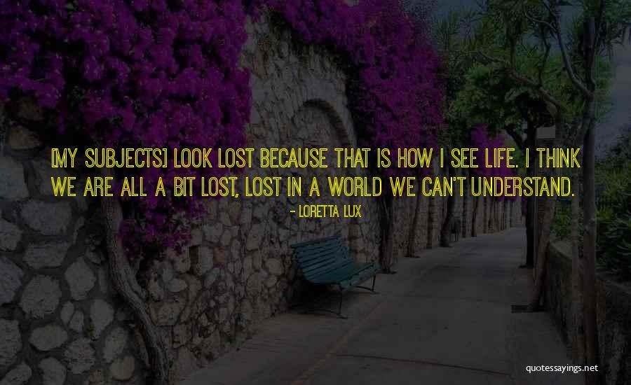 Scavantula Quotes By Loretta Lux Scavantula Quotes By Loretta Lux