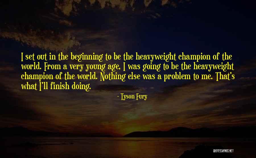 Scavelli Concrete Quotes By Tyson Fury Scavelli Concrete Quotes By Tyson Fury