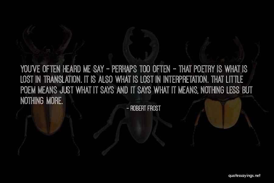 Scavi Tour Quotes By Robert Frost Scavi Tour Quotes By Robert Frost