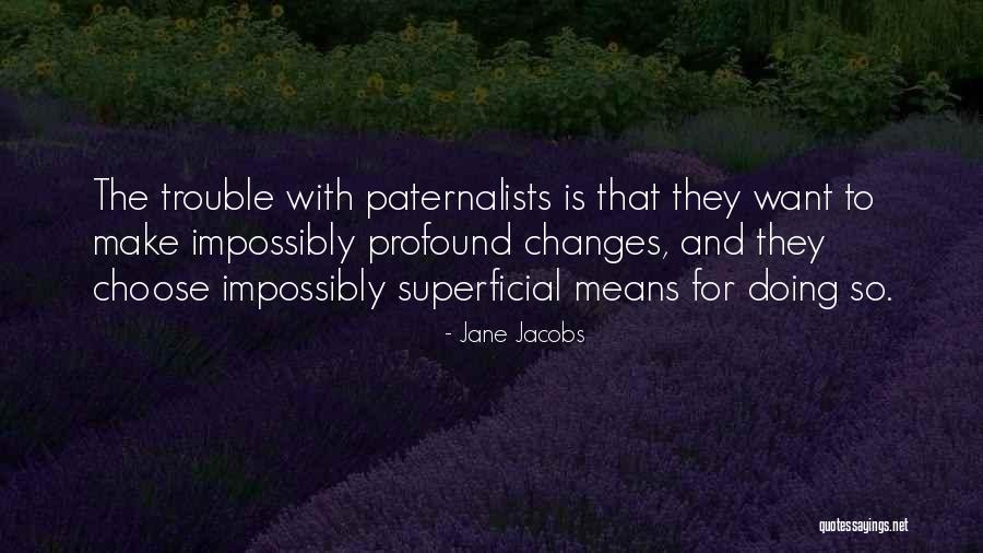 Scavone Field Quotes By Jane Jacobs Scavone Field Quotes By Jane Jacobs