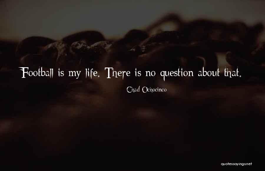 Sccs Quotes By Chad Ochocinco Sccs Quotes By Chad Ochocinco