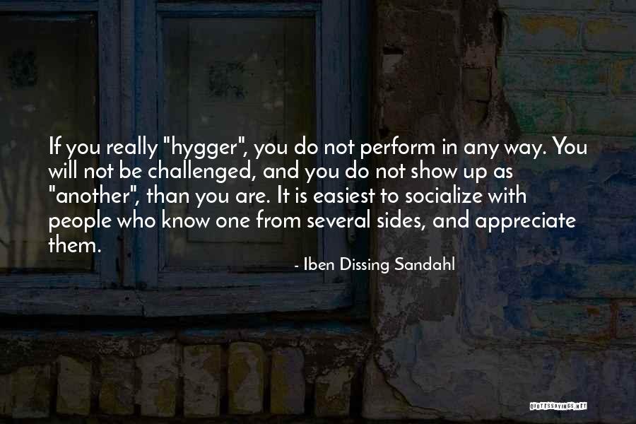 Sceal An Lae Quotes By Iben Dissing Sandahl Sceal An Lae Quotes By Iben Dissing Sandahl